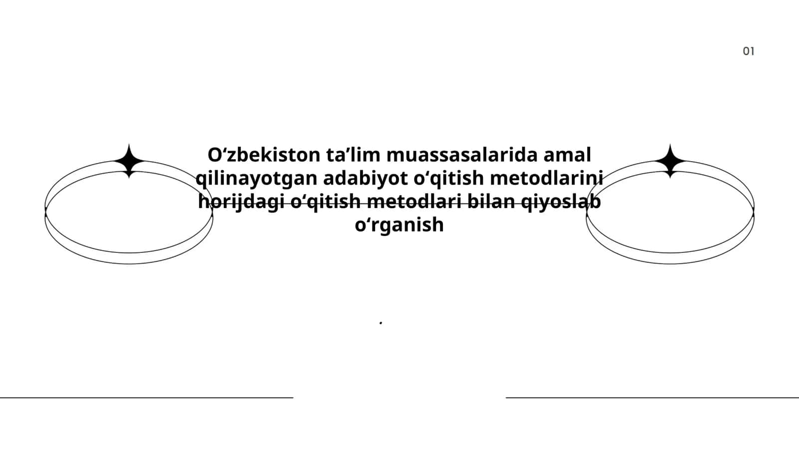 Oʻzbekiston va xorijdagi adabiyot oʻqitish metodlarining tarixiy rivoji va qiyoslanishi 1