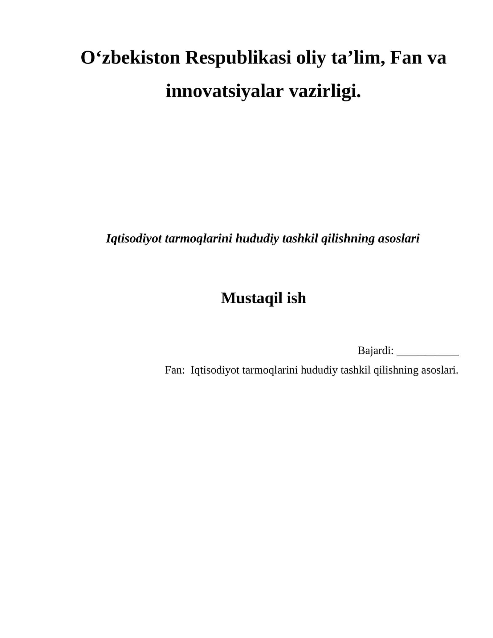 Iqtisodiyot tarmoqlarini hududiy tashkil qilishning asoslari 1