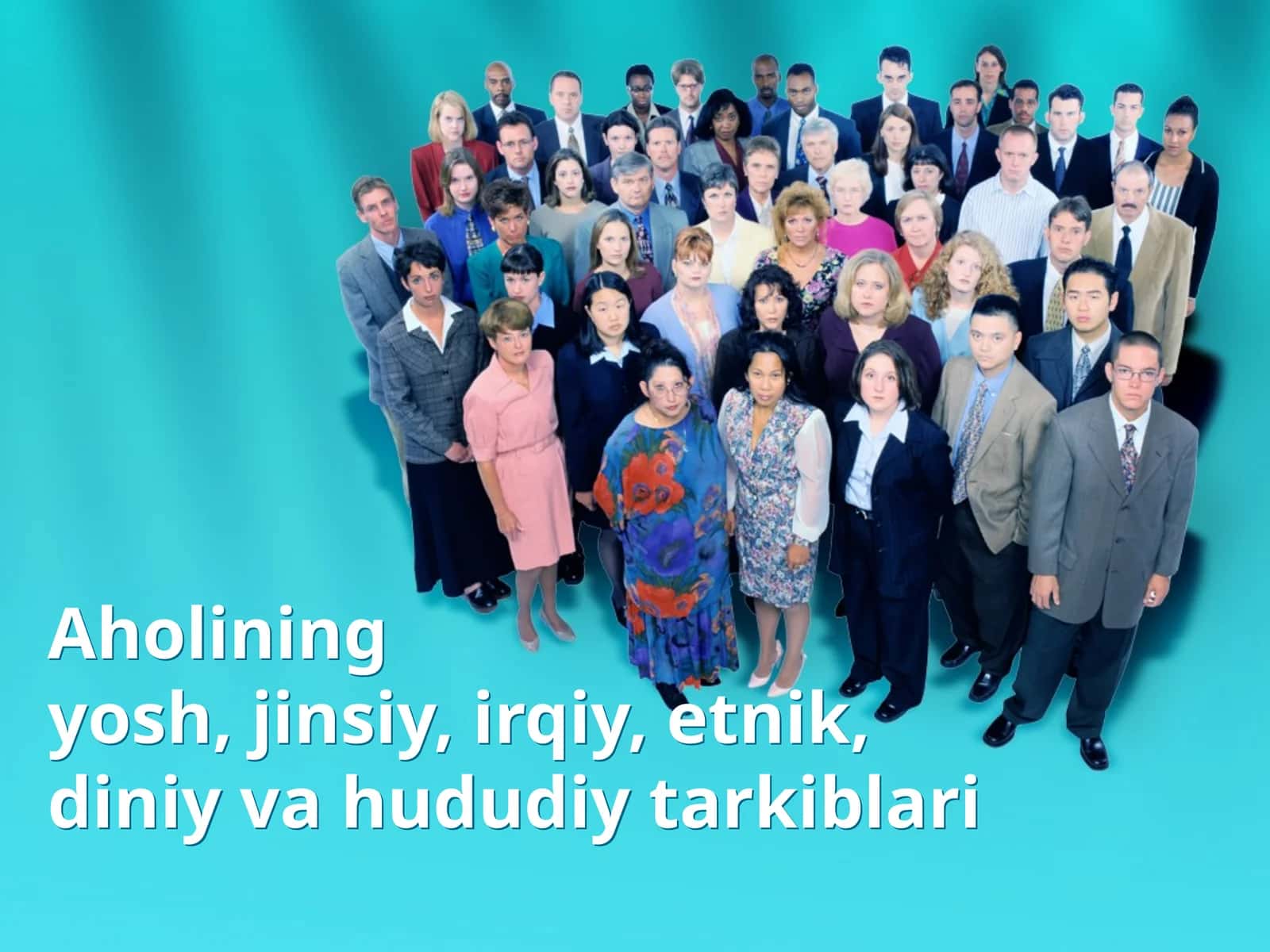 Aholining yosh, jinsiy, irqiy, etnik, diniy va hududiy tarkiblari 1