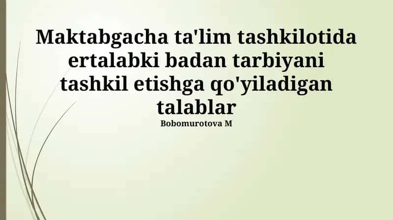 Ertalabki badan tarbiyasi 1