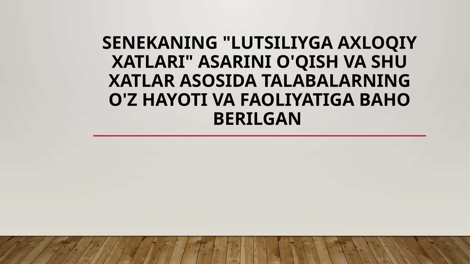 Lutsiliyga axloqiy xatlari 1