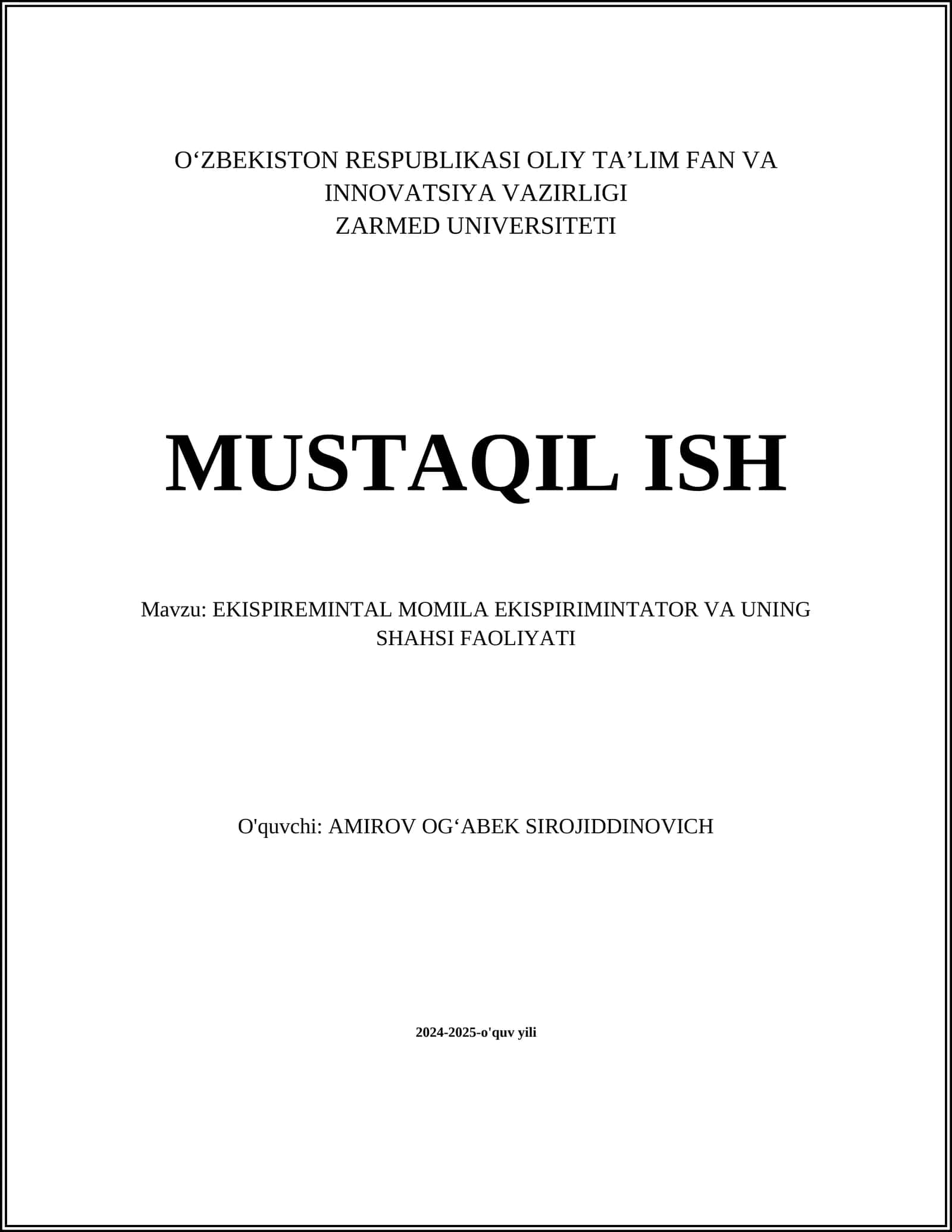 EKISPIREMINTAL MOMILA EKISPIRIMINTATOR VA UNING SHAHSI FAOLIYATI 1