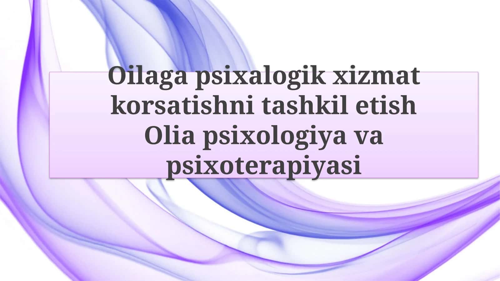 Oilagapsixalogikxizmatkorsatishnitashkiletish 1