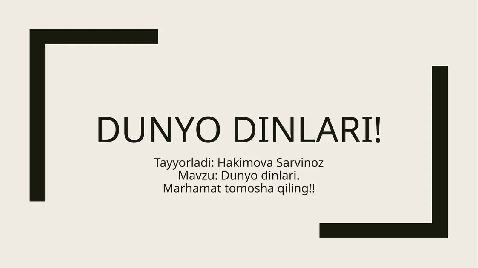 Dunyo DINLARI 1