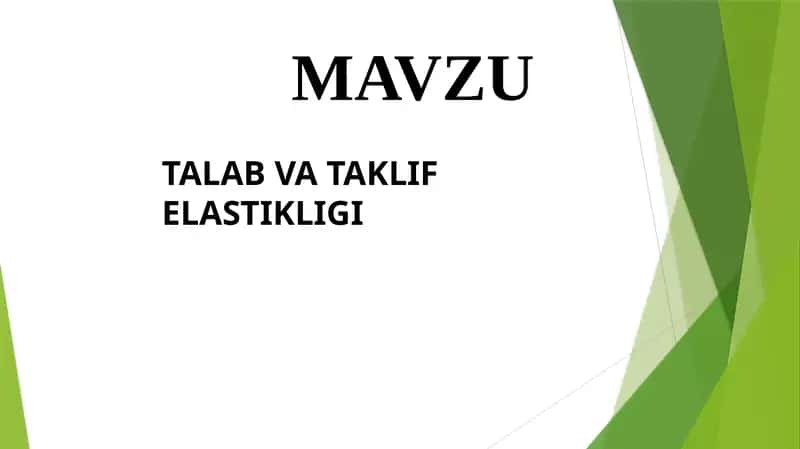 Talab va Taklif Elastikligi 1