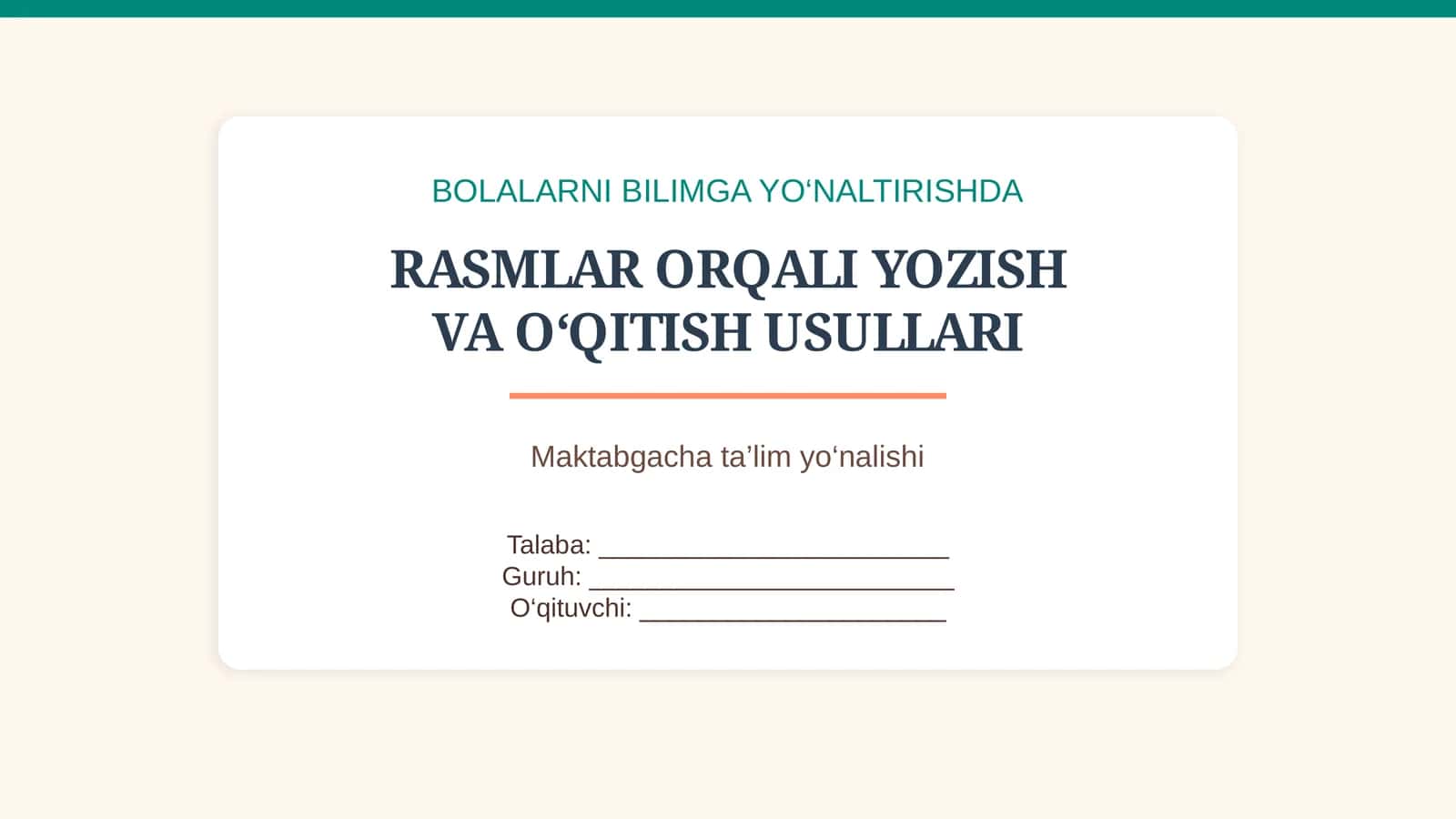 Bolalarni Rasmlar ORQALI YOZISH VA O‘QITISH USULLARI 1