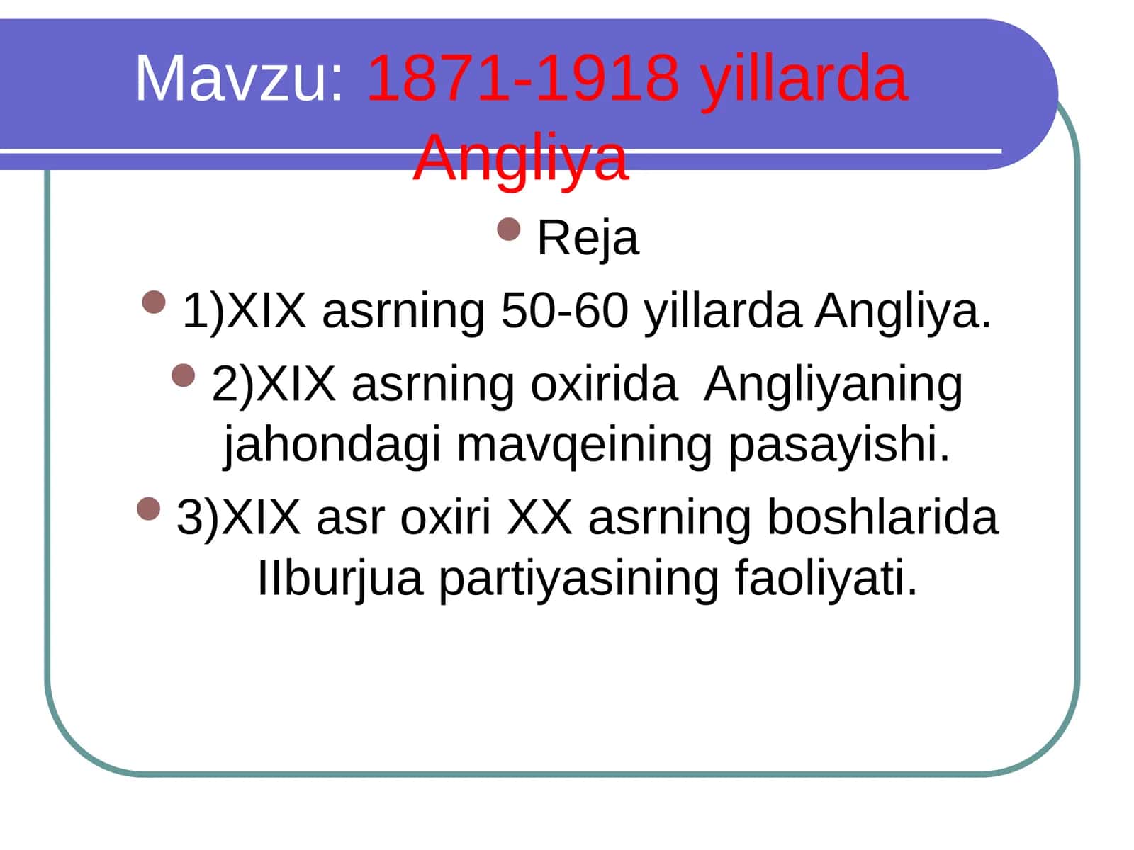 1871-1918 yillarda Angliya 1