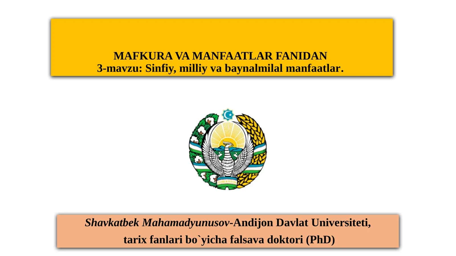 Sinfiy, milliy va baynalmilal manfaatlar 1