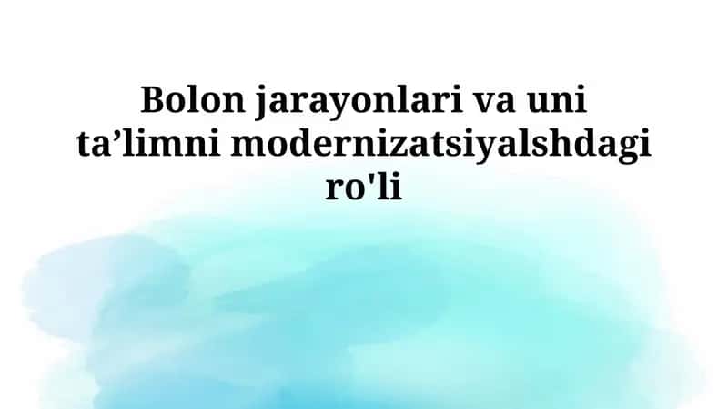 Bolonya jarayonlari va uni taʼlimni modernizatsiyalshdagi ro'li 1