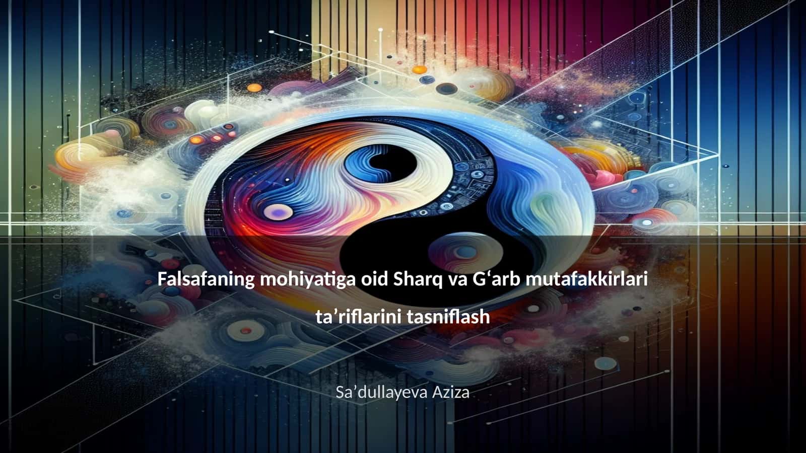Falsafaning mohiyatiga oid Sharq va Gʻarb mutafakkirlari taʼriflarini tasniflash 1