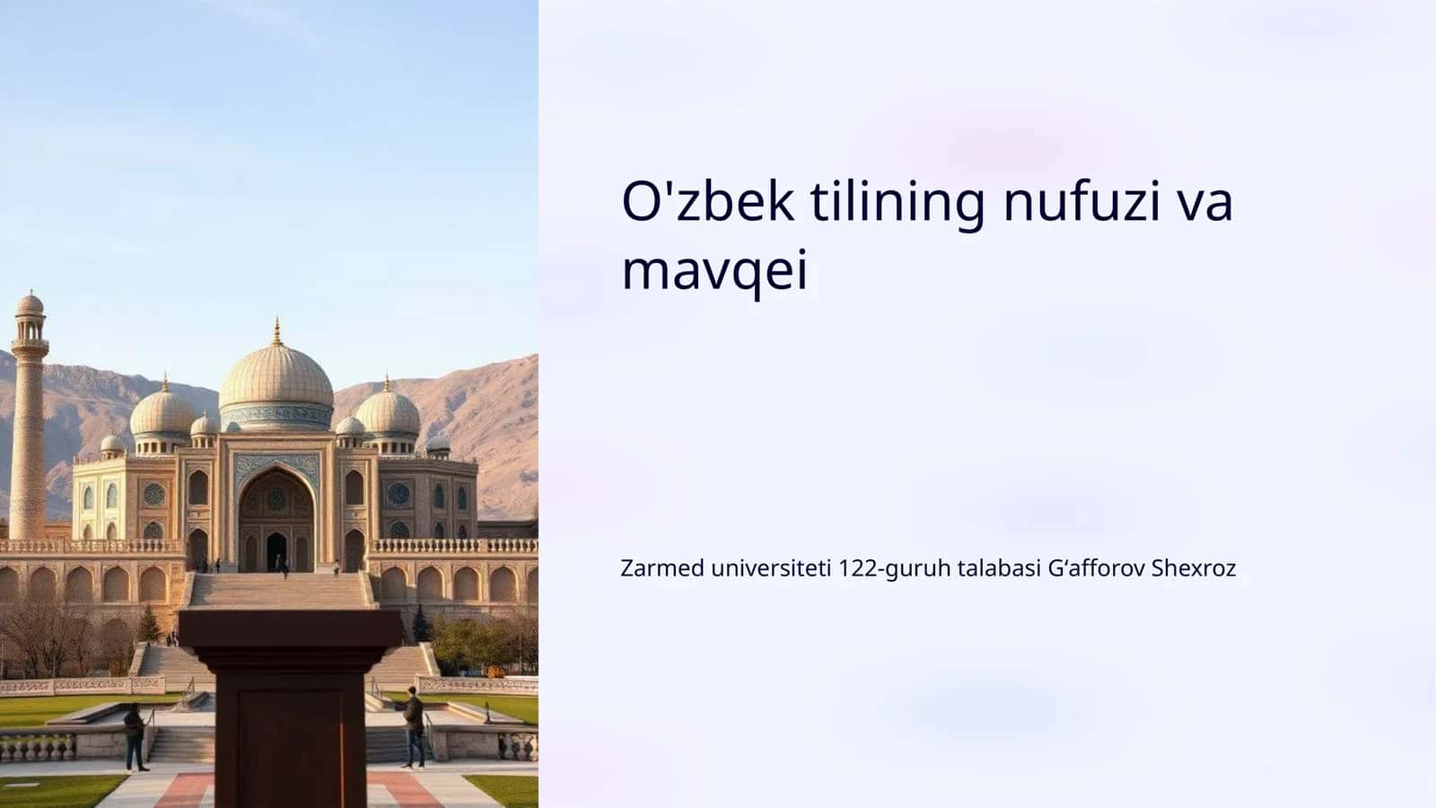 O'zbek tilining nufuzi va mavqei 1