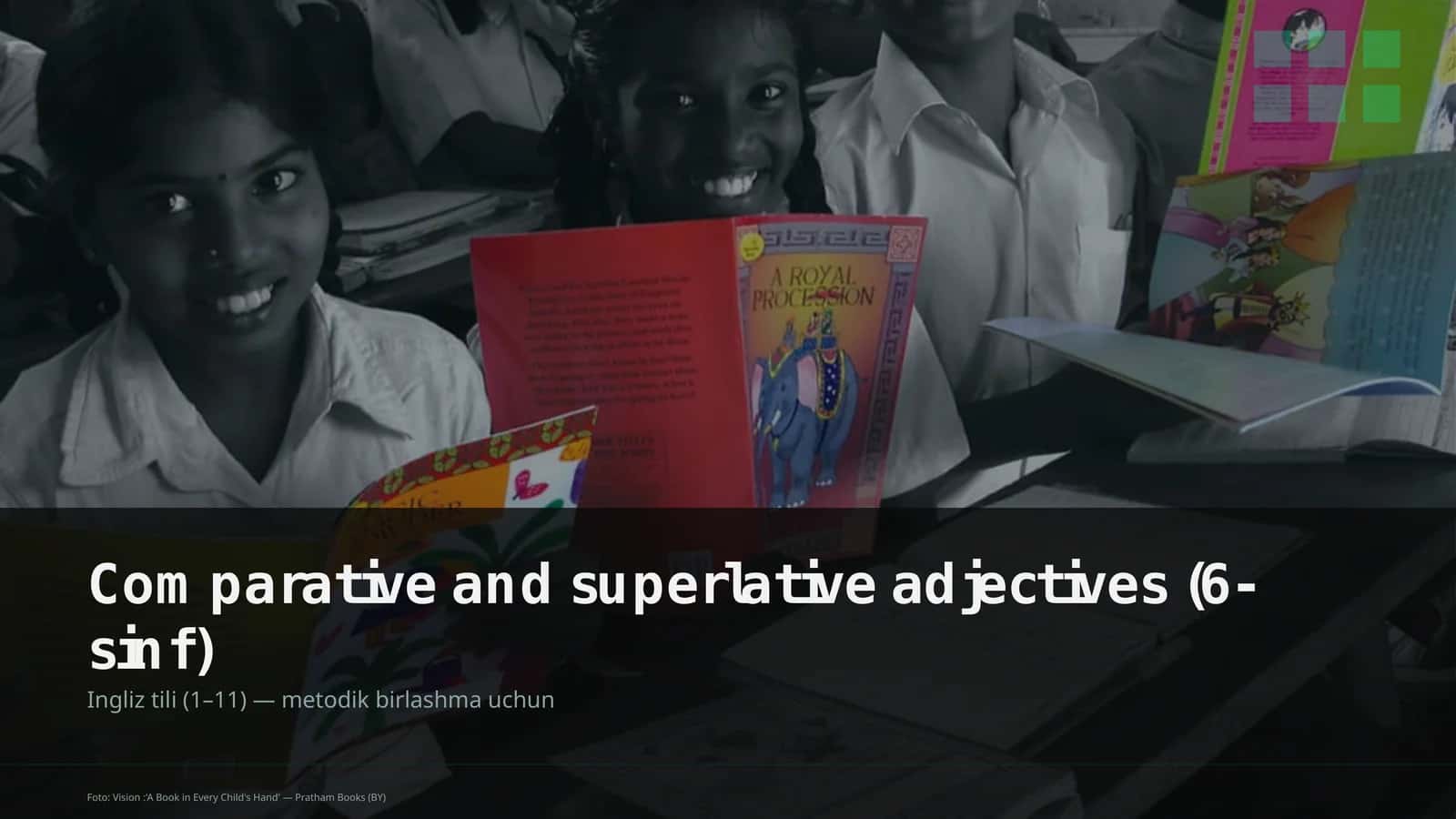 Comparative and superlative adjectives (6-sinf) 1