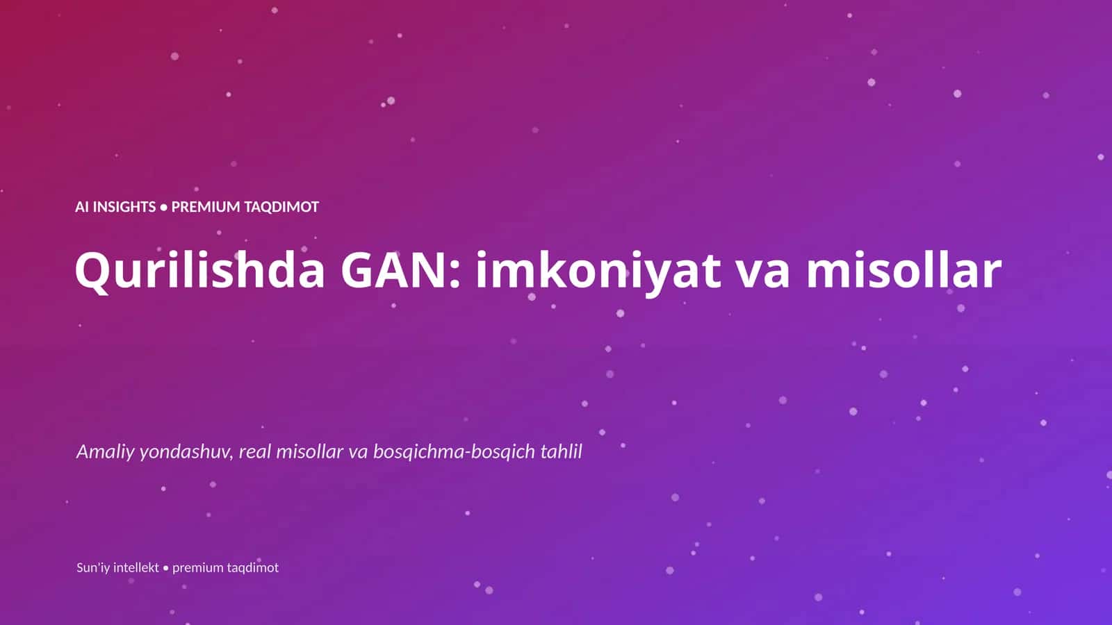 AI INSIGHTS • PREMIUM TAQDIMOT 1