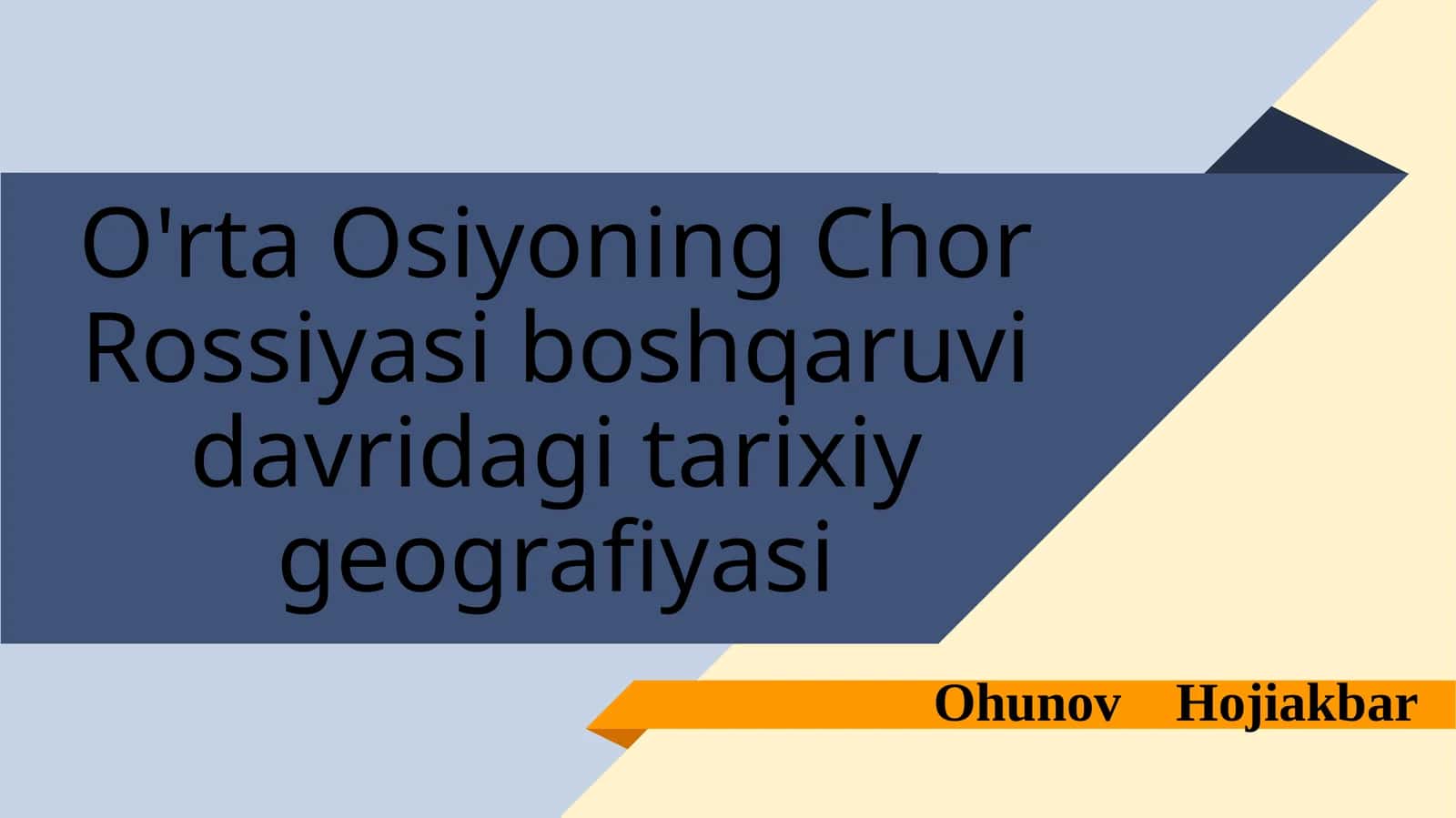O'rta Osiyoning Chor Rossiyasi boshqaruvidagi tarixiy geografiyasi 1
