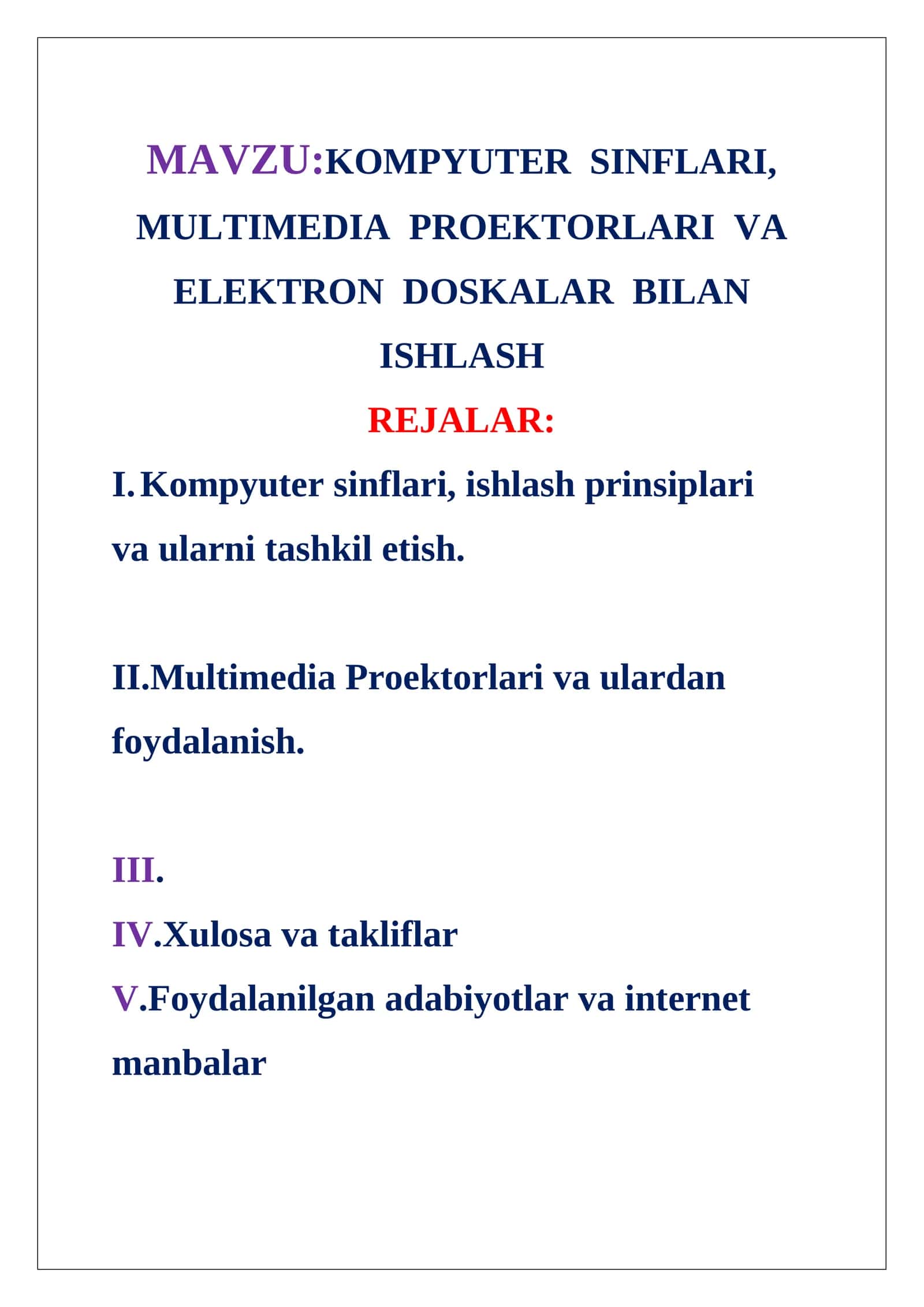 KOMPYUTER SINFLARI, MULTIMEDIA PROEKTORLARI VA ELEKTRON DOSKALAR BILAN ISHLASH 1
