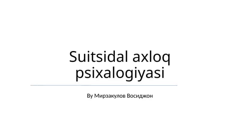 Suitsidal axloq psixalogiyasi 1
