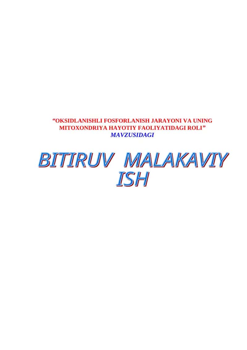 OKSIDLANISHLI FOSFORLANISH JARAYONI VA UNING MITOXONDRIYA HAYOTIY FAOLIYATIDAGI ROLI 1