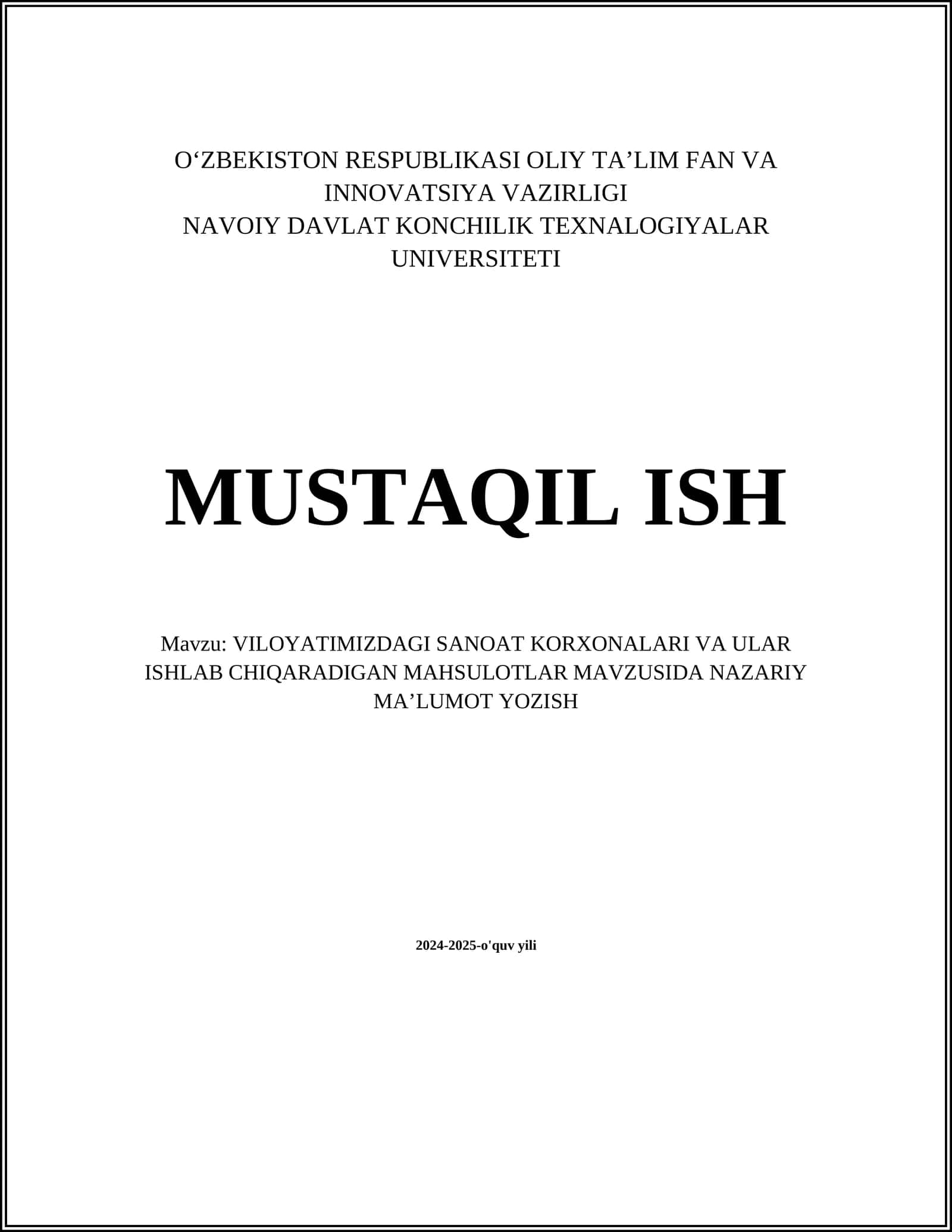 VILOYATIMIZDAGI SANOAT KORXONALARI VA ULAR ISHLAB CHIQARADIGAN MAHSULOTLAR MAVZUSIDA NAZARIY MA’LUMOT YOZISH 1