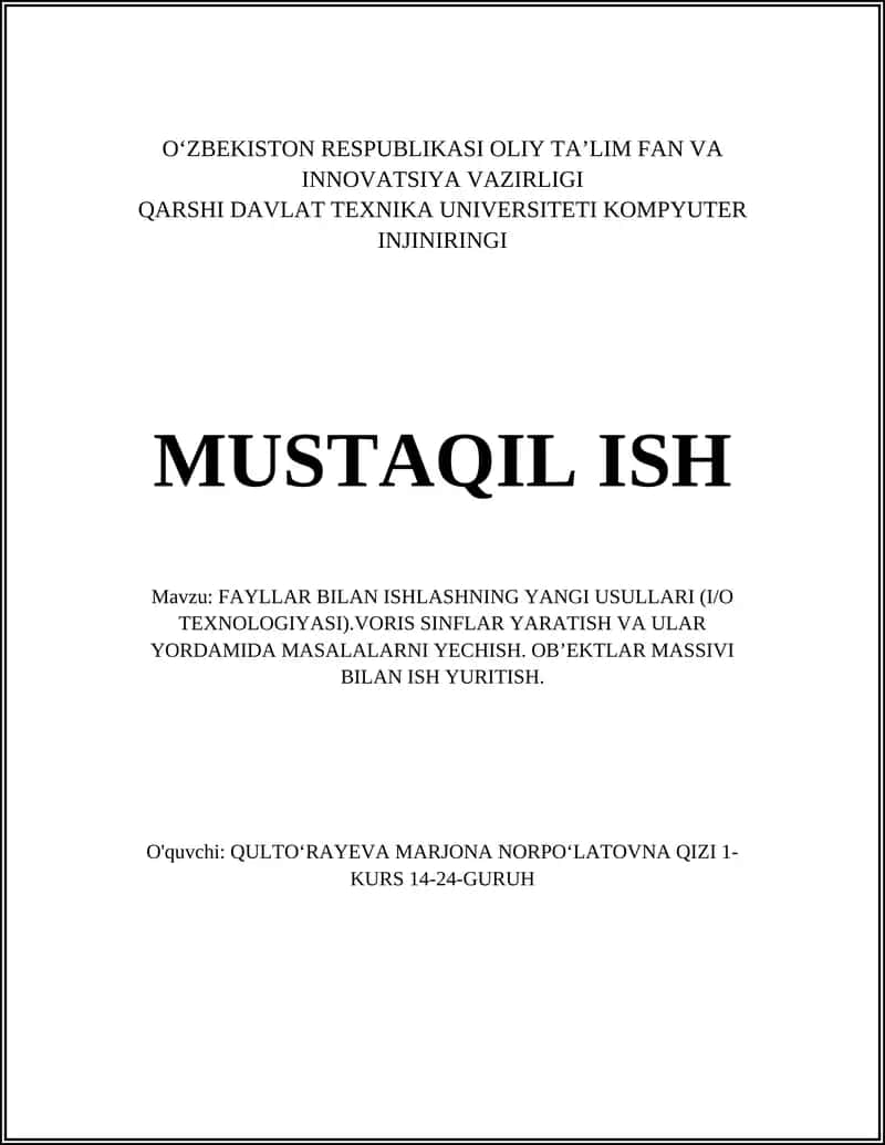 FAYLLAR BILAN ISHLASHNING YANGI USULLARI (I/O TEXNOLOGIYASI) 1