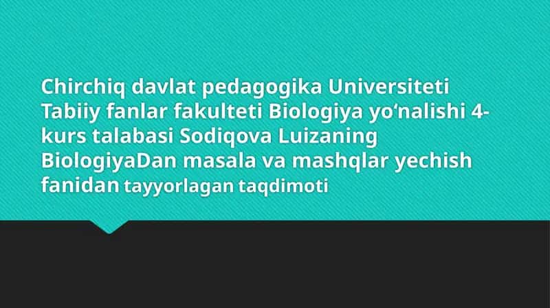 Tuban va yuksak o'simliklar ko'payishi yuzasidan masalalar 1
