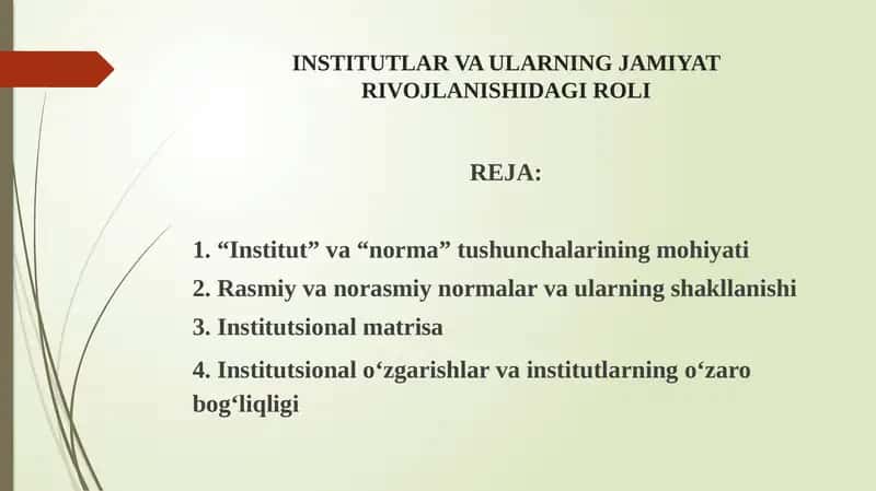 INSTITUTLAR VA ULARNING JAMIYAT RIVOJLANISHIDAGI ROLI 1