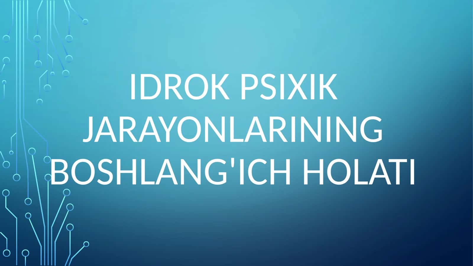 idrokpsixikjarayonlariningboshlang'ichholati 1