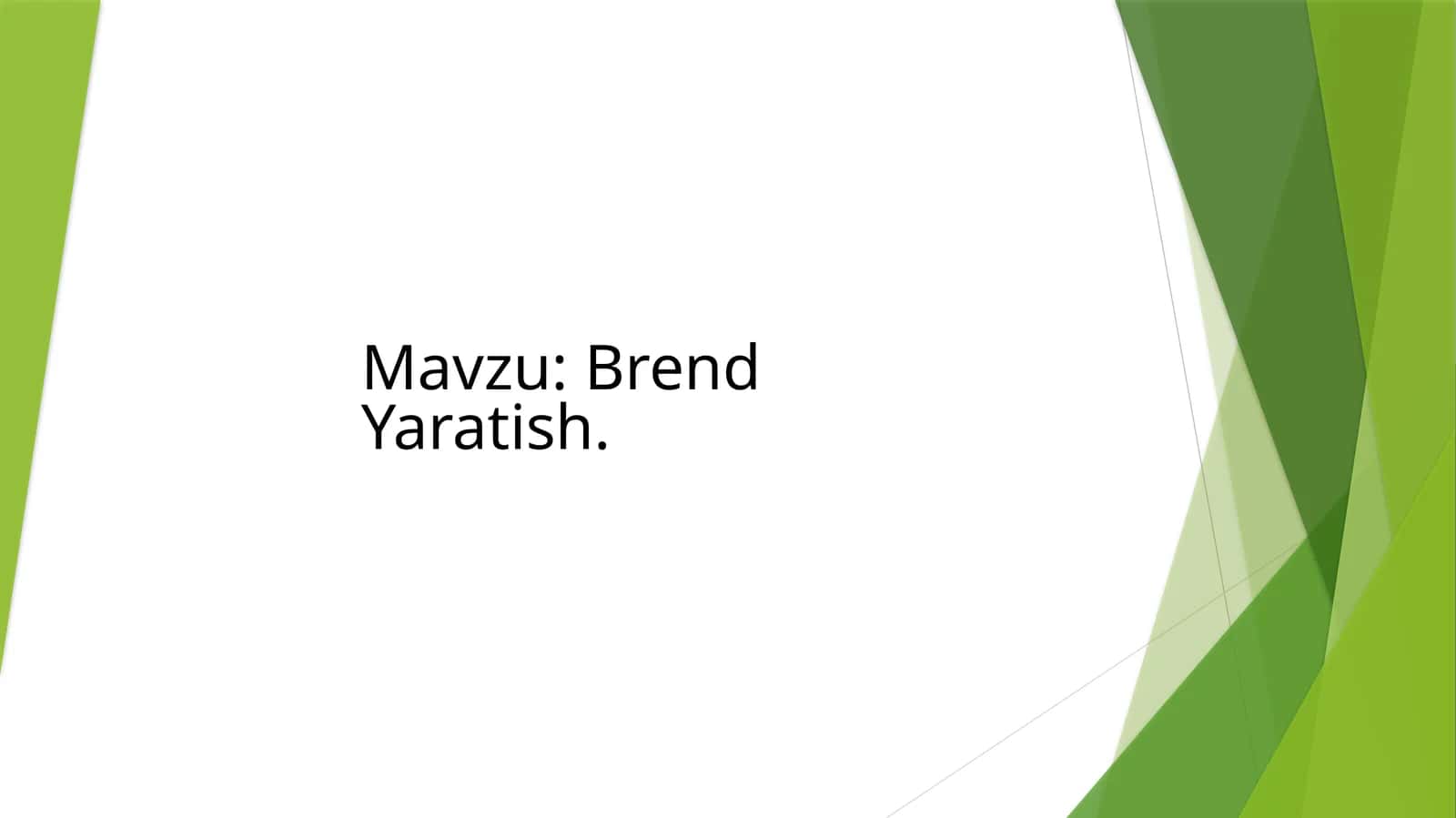 Brend Yaratish 1