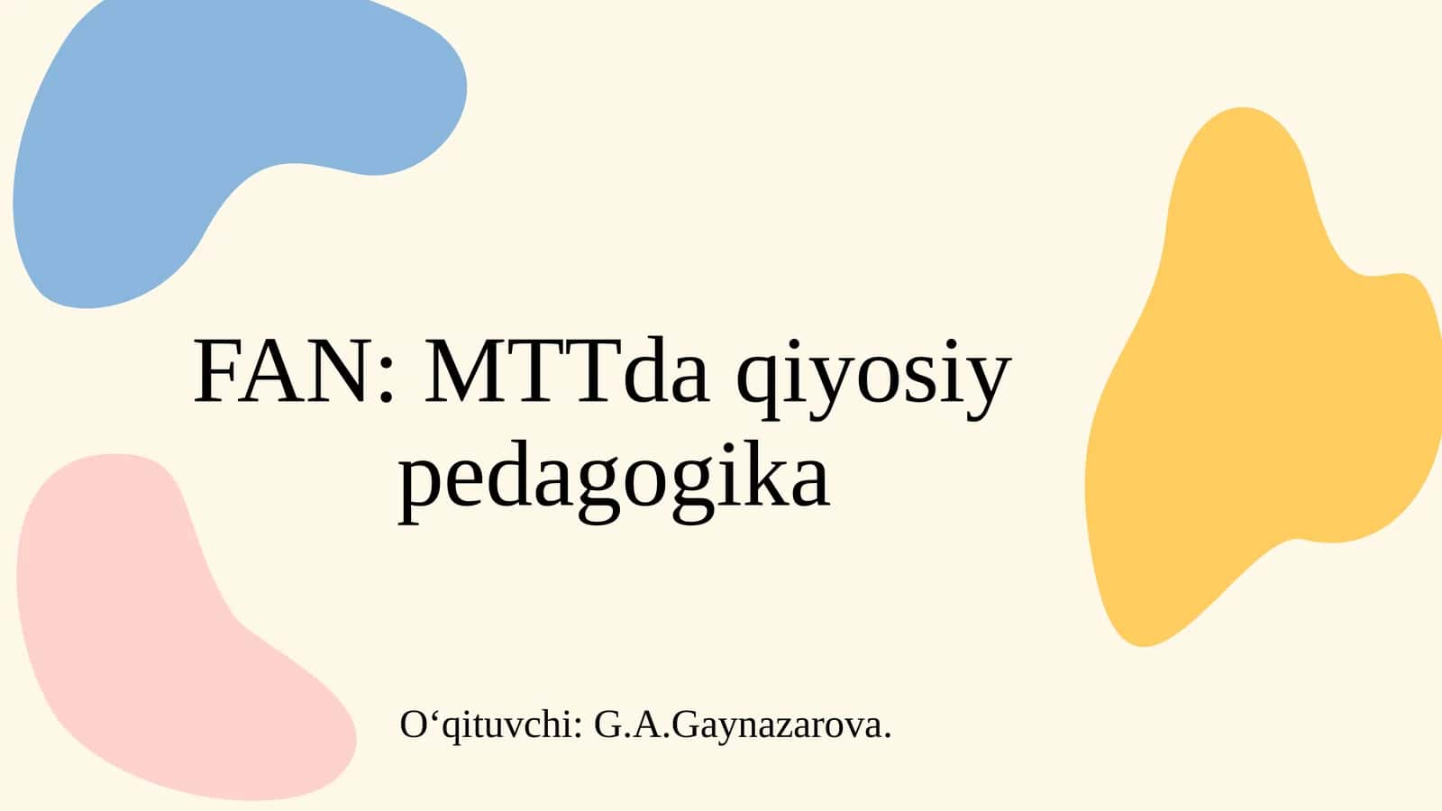 O‘ZBEKISTON VA XORIJIY TAJRIBALAR QIYOSIY TAHLILI 1