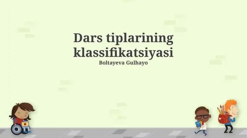 Dars tiplarining klassifikatsiyasi 1