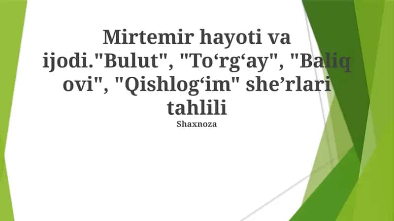 Mirtemirning Ijodi Mavzulari va Meroslari 1