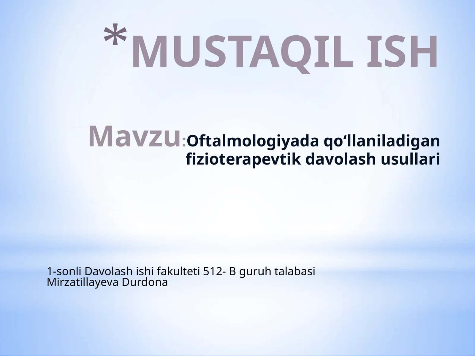 Oftalmologiyada qo‘llaniladigan fizioterapevtik davolash usullari 1