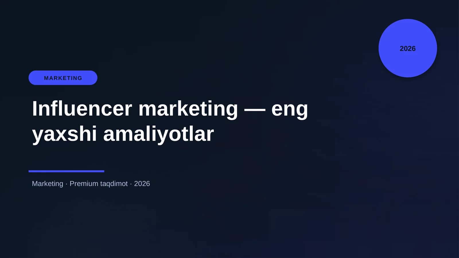 Influencer marketing — eng yaxshi amaliyotlar 1