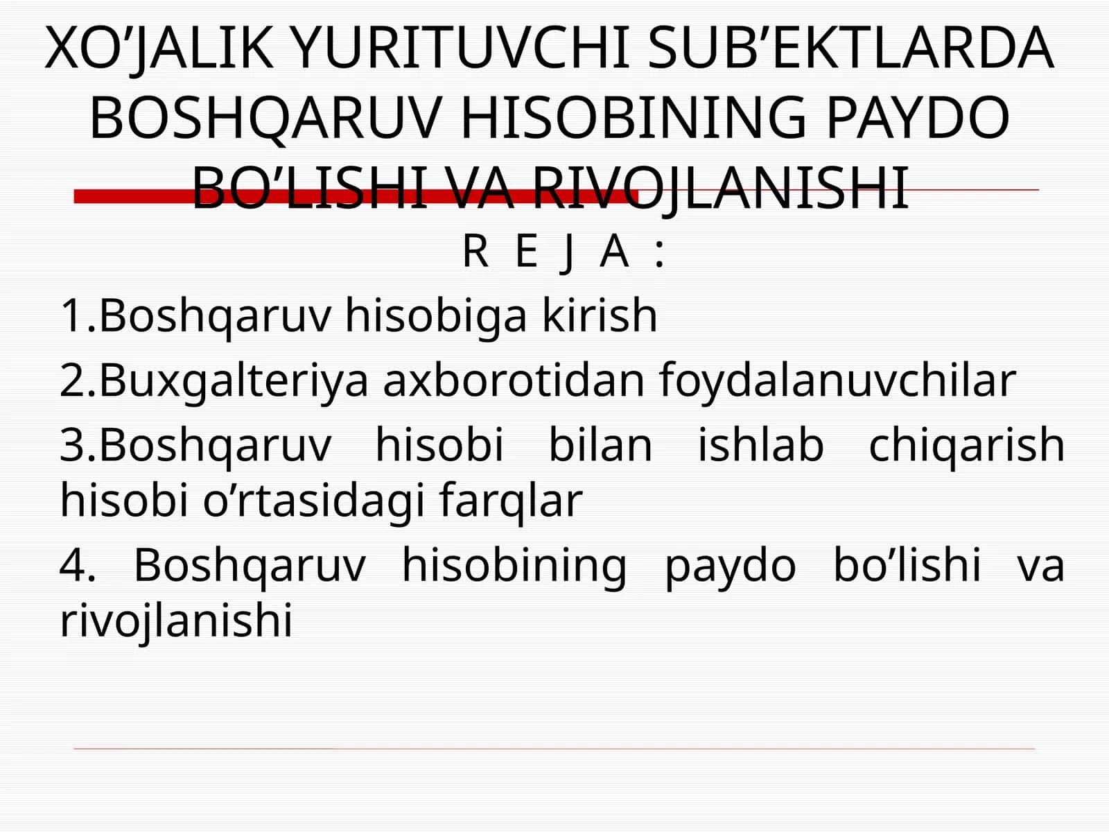 XO’JALIK YURITUVCHI SUB’EKTLARDA BOSHQARUV HISOBINING PAYDO BO’LISHI VA RIVOJLANISHI 1