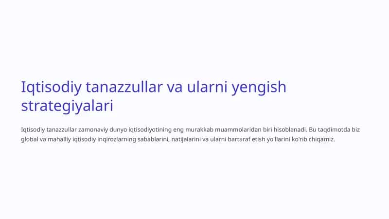 Iqtisodiy tanazzullar va ularni yengish strategiyalari 1