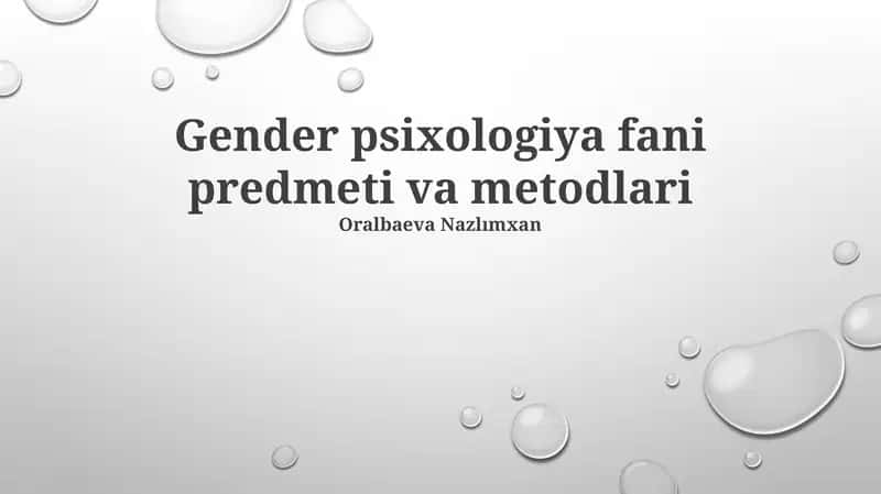 Gender psixologiya fani predmeti va metodlari 1