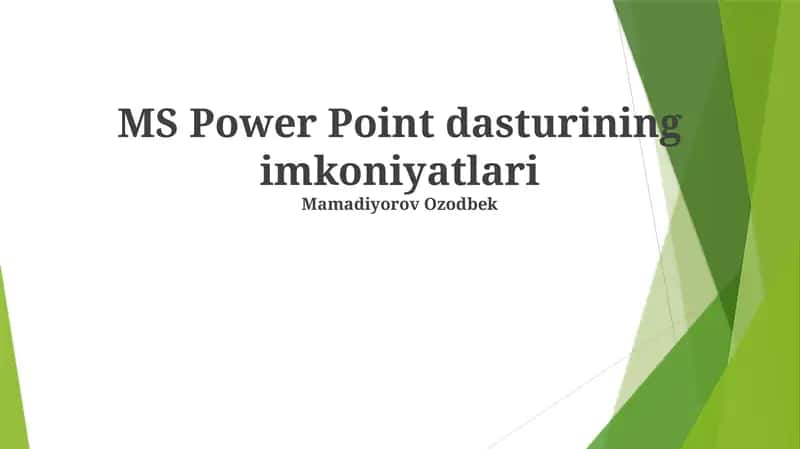 MS Power Point dasturining imkoniyatlari 1