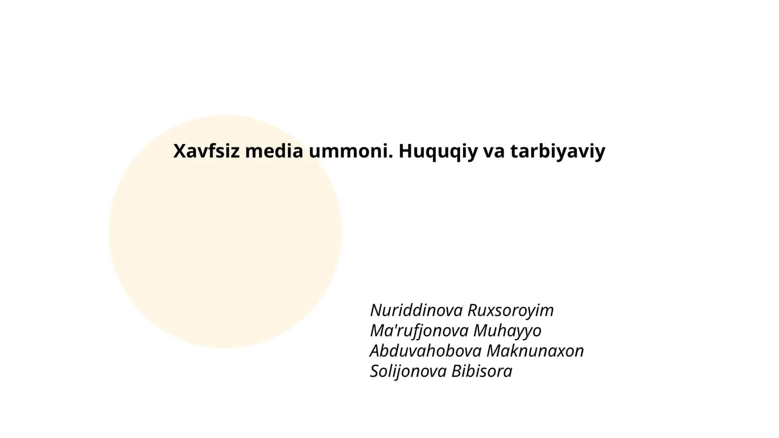 Xavfsiz media ummoni. Huquqiy va tarbiyaviy 1