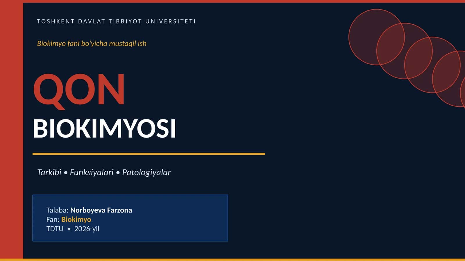 Biokimyo fani bo'yicha mustaqil ish - QON BIOKIMYOSI 1