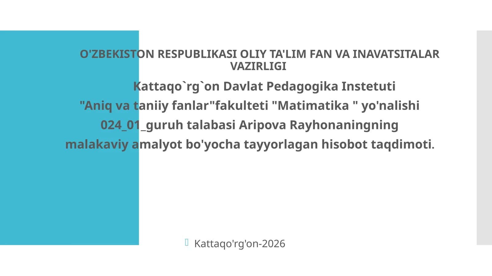 Matimatika yo'nalishida malakaviy amaliyot ta'limi 1