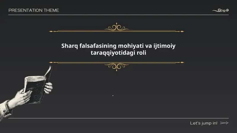 Sharq falsafasining mohiyati va ijtimoiy taraqqiyotidagi roli 1