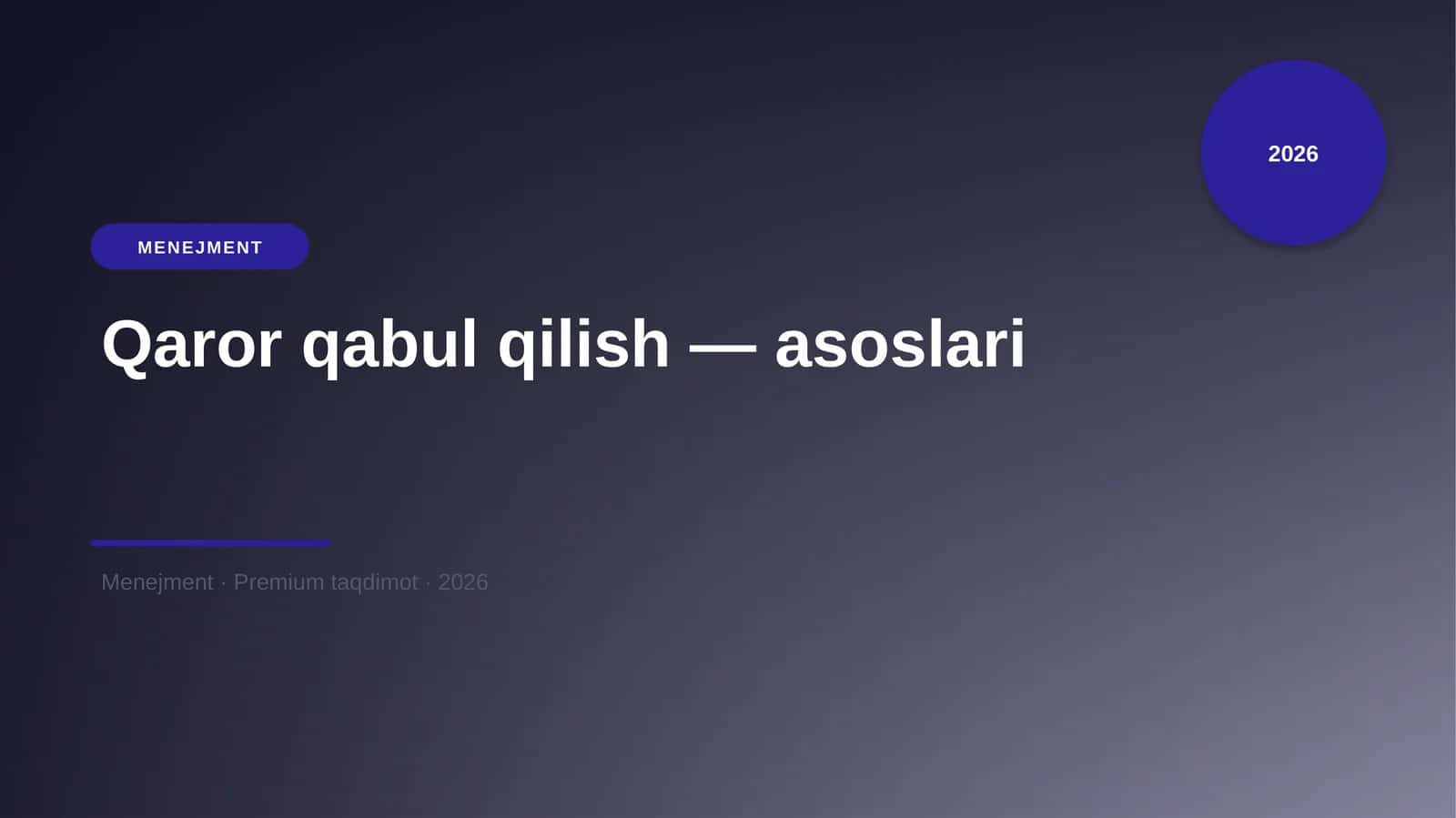 Qaror qabul qilish — asoslari 1