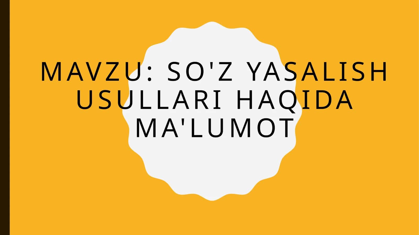 So'z yasalish usullari haqida ma'lumot 1