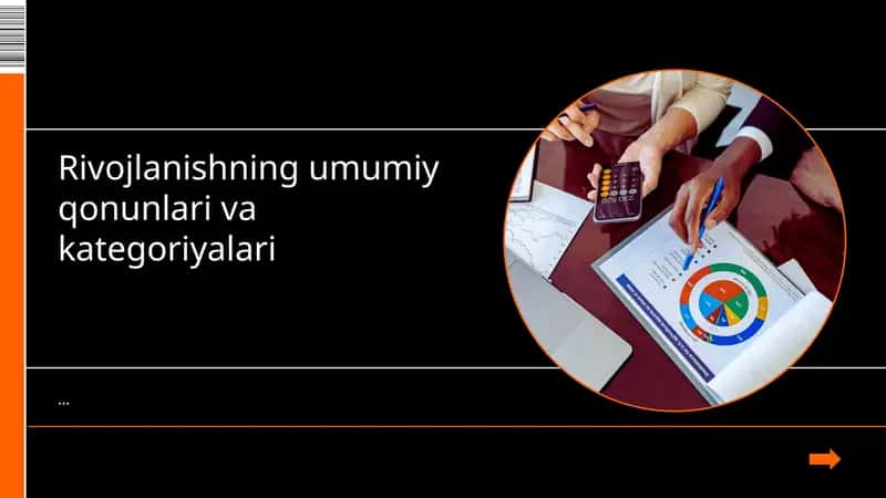 Rivojlanishning umumiy qonunlari va kategoriyalari 1