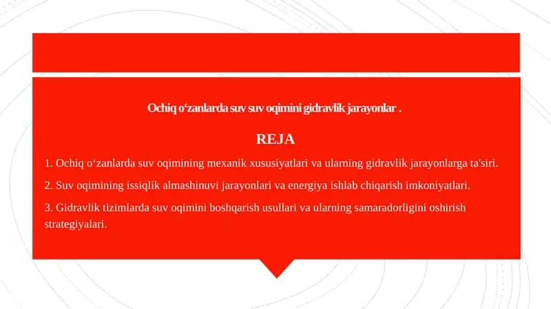 Ochiq oʻzanlarda suv suv oqimini gidravlik jarayonlar . 1