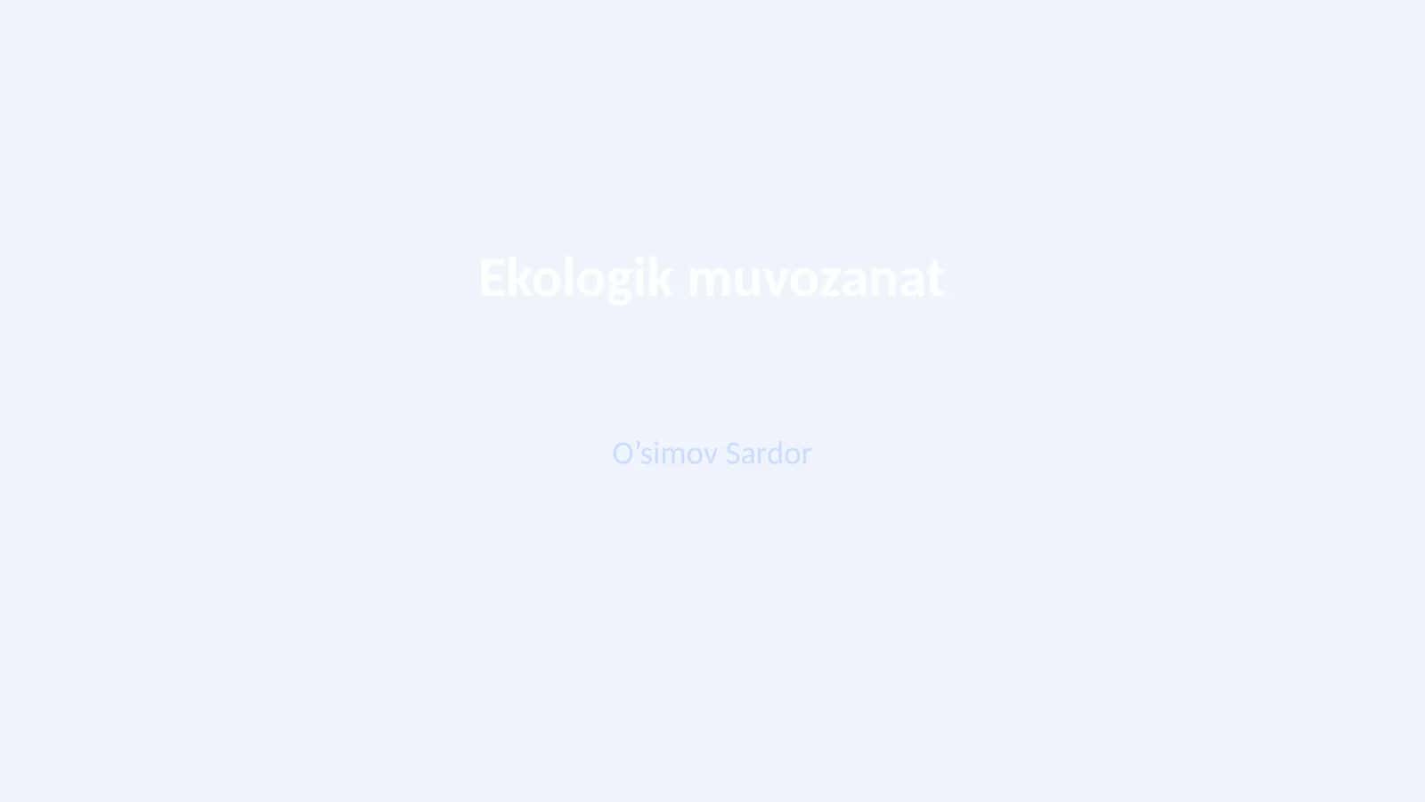 Ekologik muvozanat 1