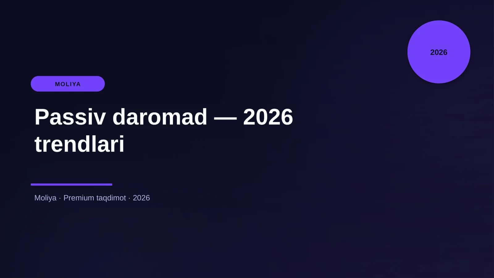 Passiv daromad — 2026 trendlari 1