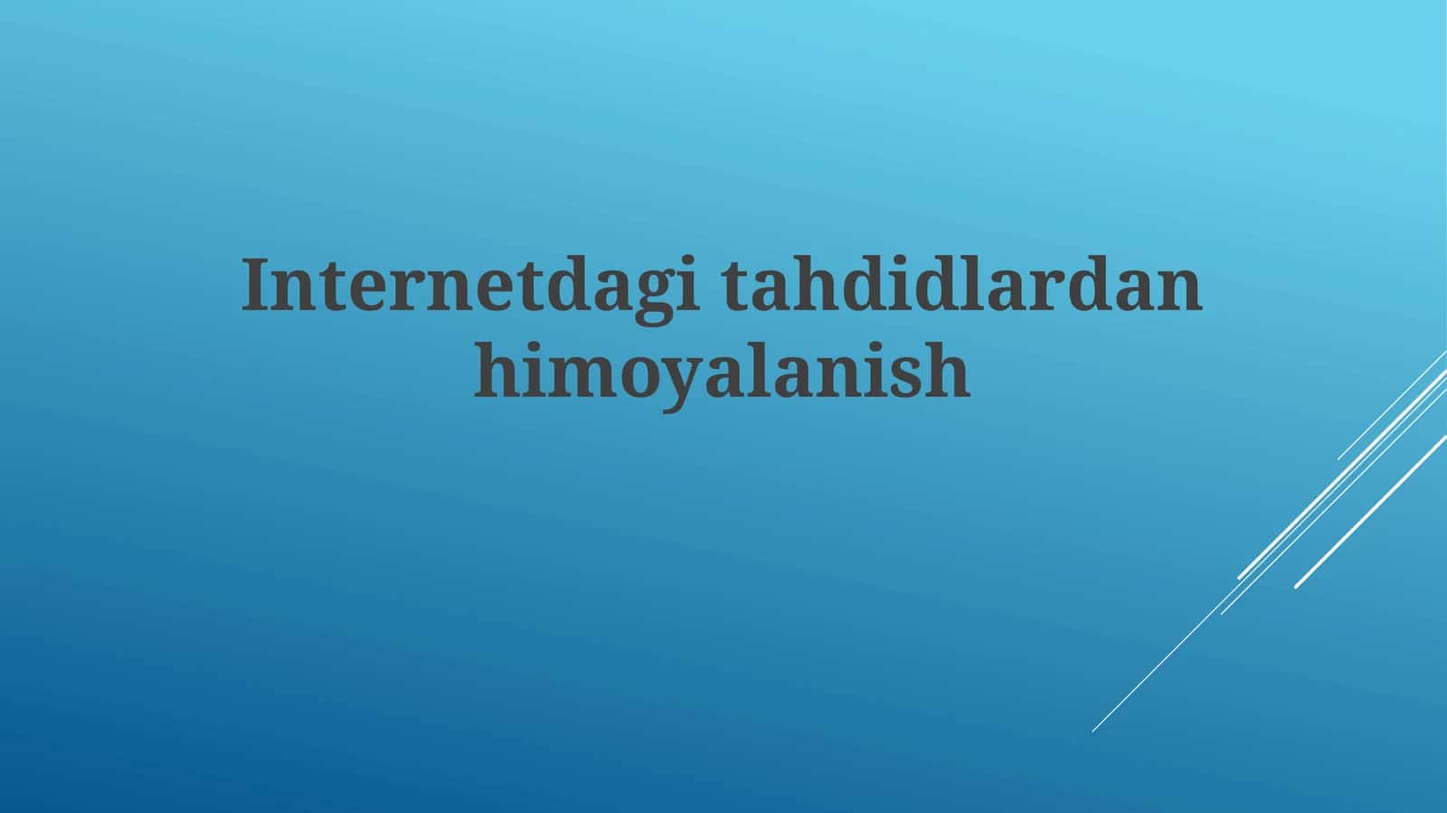 Internetdagitahdidlardanhimoyalanish 1