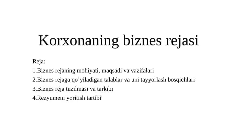 Korxonaning biznes rejasi 1