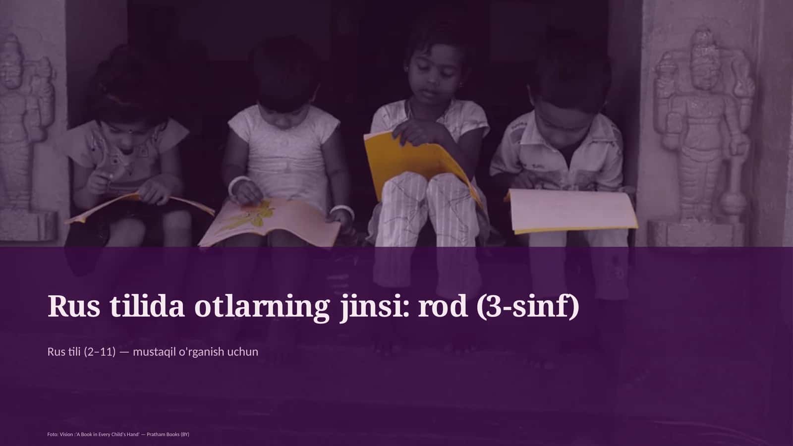 Rus tilida otlarning jinsi: rod (3-sinf) 1