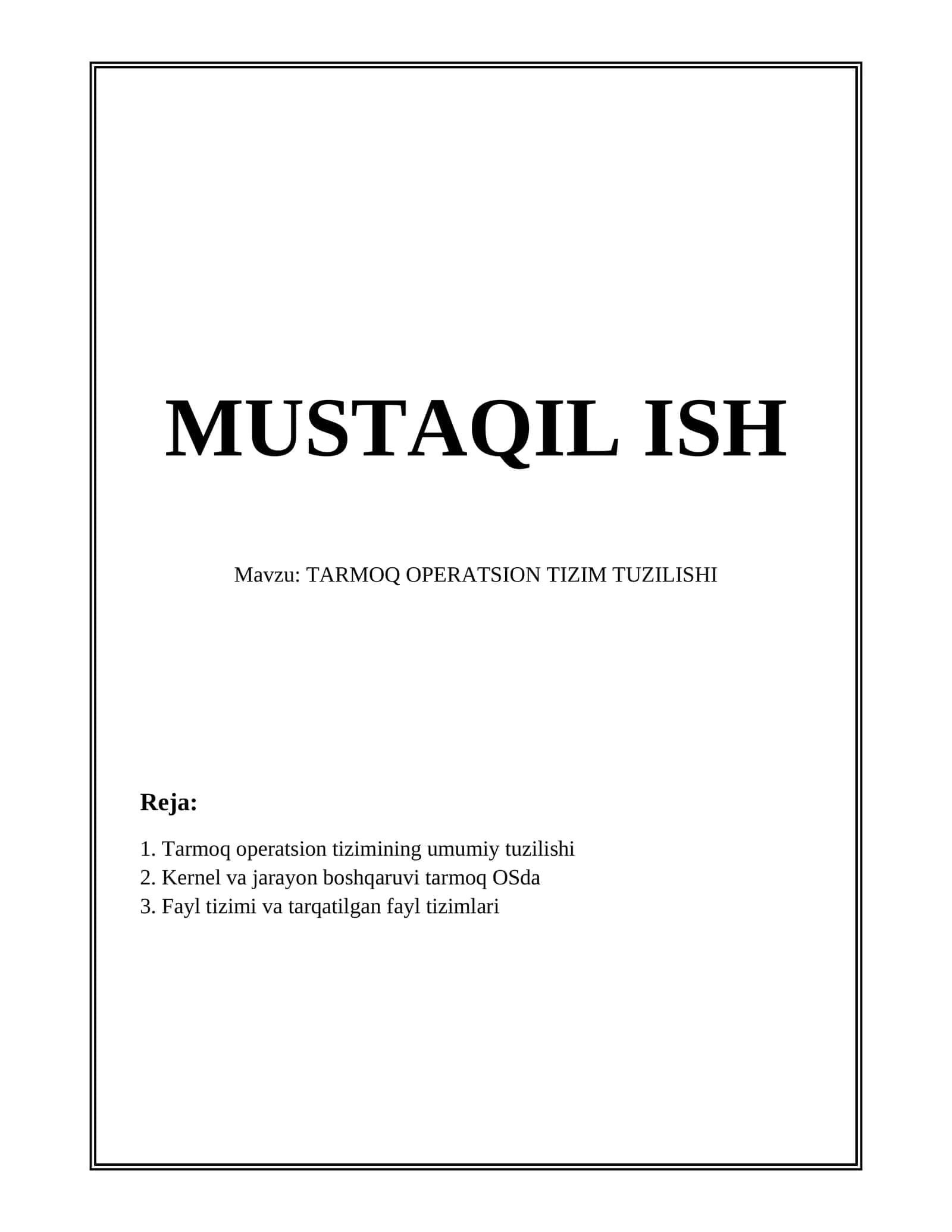 Tarmoq operatsion tizimi tuzilishi 1